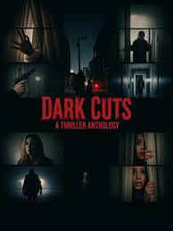 مشاهدة فيلم 2025 Dark Cuts: A Thriller Anthology مترجم