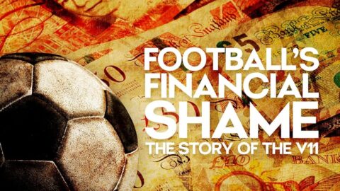مشاهدة فيلم 2025 Football’s Financial Shame: The Story of the V11 مترجم